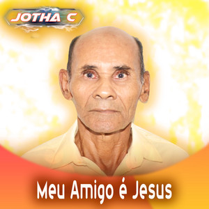 Meu Amigo É Jesus