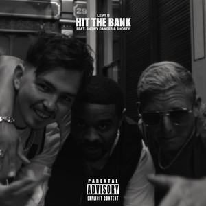 Hit the Bank (Explicit)