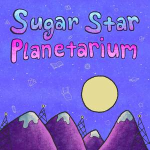 Sugar Star Planetarium (from "Omori")