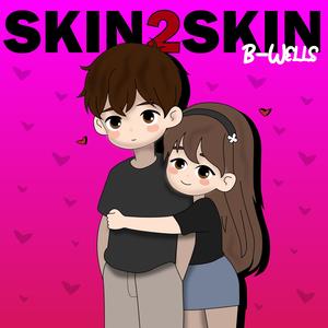 Skin2Skin (Explicit)