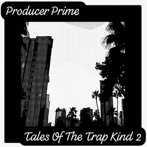 Tales of the Trap Kind 2