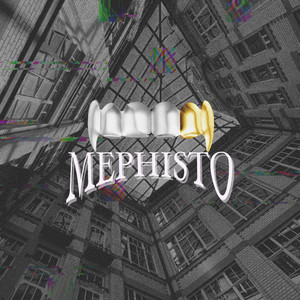 Mephisto (Explicit)