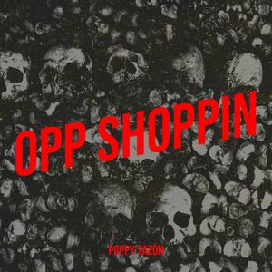 Opp Shoppin (Explicit)