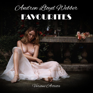 Andrew Lloyd Webber Favourites