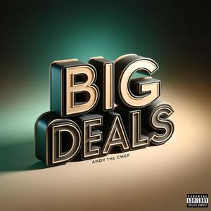 Big Deals (Explicit)