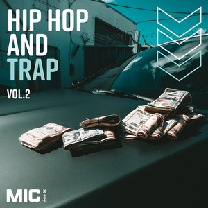 Hip Hop and Trap Vol. 2 (Explicit)