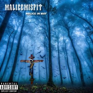 Malice in May (Explicit)