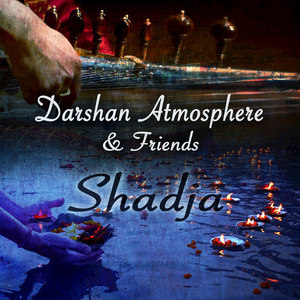 Shidja: Darshan Atmosphere & Friends