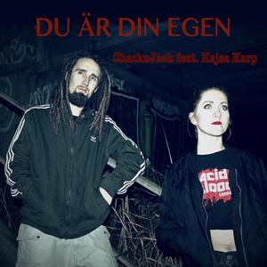 Du är din egen (feat. Kajsa Karp)