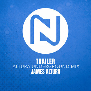 Trailer (Altura Underground Mix)