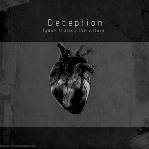 Deception (feat. 3irdy the villain)