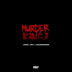 Murder Kingz (Explicit)