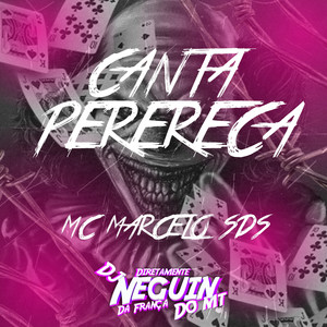 CANTA PERERECA (Explicit)