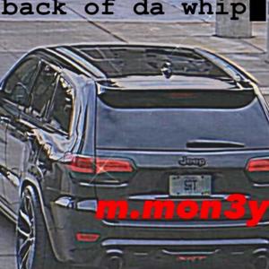 Back Of Da Whip (Explicit)