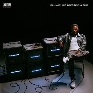 Nothing Before It's Time (Explicit)