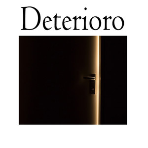 Deterioro (Explicit)