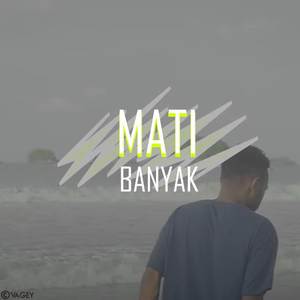 Mati Banyak