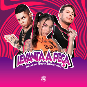 Levanta a Peça (Explicit)