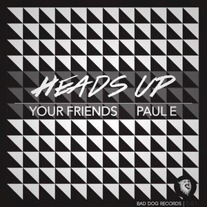 Heads Up (Original Mix)