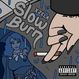 Slow Burn (Explicit)