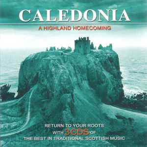 Caledonia - A Highland Homecoming