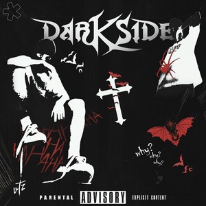 Darkside (Explicit)