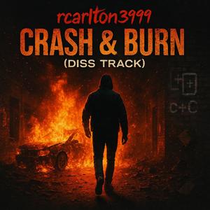 Crash & Burn