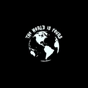 The World Is Yours (Explicit)