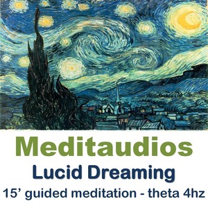 Lucid Dreaming (15' Guided Meditation - Theta 4hz)