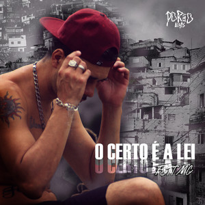 O Certo É a Lei