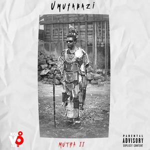 Umutabazi (Explicit)