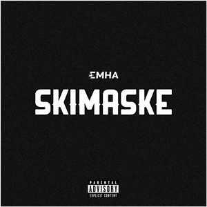 Skimaske (Explicit)