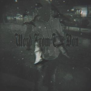 Word from the don (Explicit)