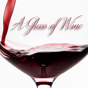 A Glass of Wine