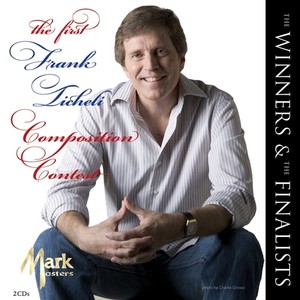 WINNERS AND THE FINALISTS (THE) - The 1st Frank Ticheli Composition Contest