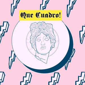 Que Cuadro! (Explicit)