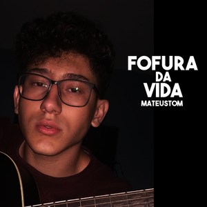 A Fofura da Vida (Acústico)