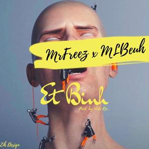 Et Binh(feat. ML Beuh)
