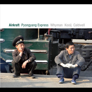 Pyongyang Express(feat. Chris Caldwell)