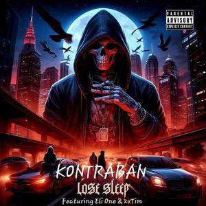 Lose Sleep (feat. Eli One & 2xTim) [Explicit]