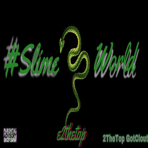 #SlimeWorld Pack (Explicit)