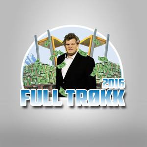 Full Trøkk 2016 (Explicit)