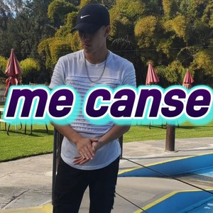 me canse (Explicit)