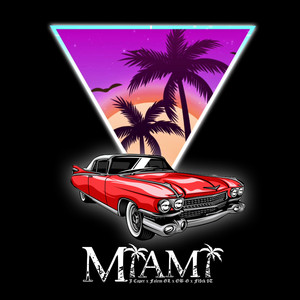 Miami (Explicit)