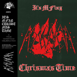 IT'S MF'ING CHRISTMAS TIME (Explicit)