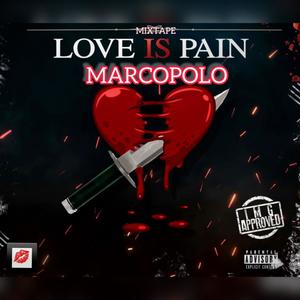 LOVE IS PAIN (Explicit)