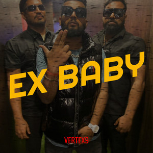 Ex Baby (Explicit)