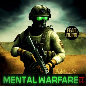 Mental Warfare II (feat. Fuji4k) (Explicit)