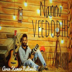 Nannu Veedodhe