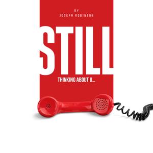 Still Thinking About U... (Original Mix)